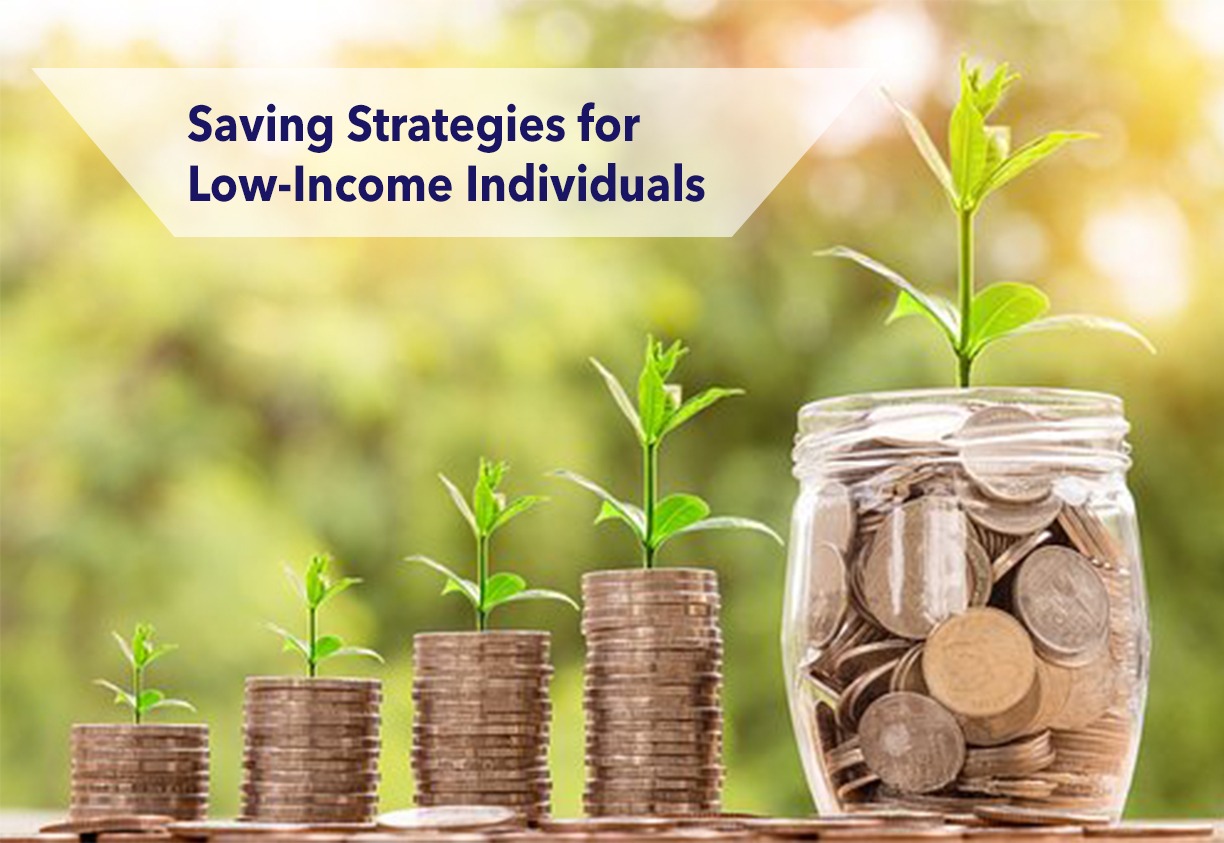 Saving Strategies for Low-Income Individuals