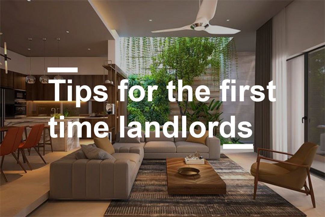 Guidelines to follow for First-time Landlords.