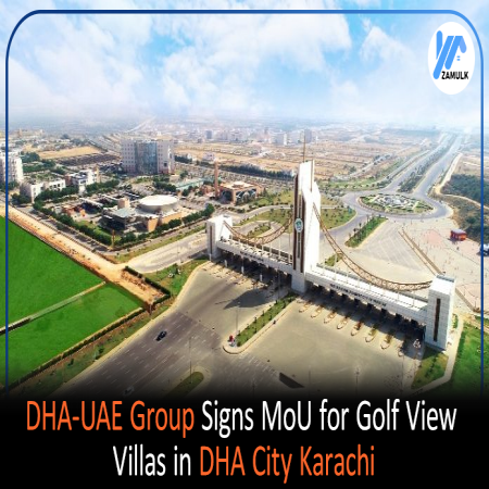 DHA UAE Group Signs MoU for Golf View Villas in DHA City Karachi