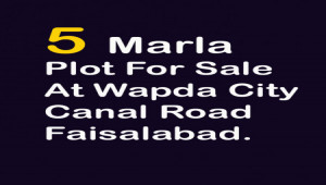 Plot For Sale At Wapda City Canal Road Wapda City