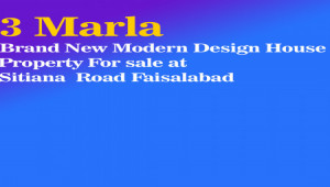 3 Marla Brand New Modern Design House Property For Sale Town Of Satiana Road Faisalabad