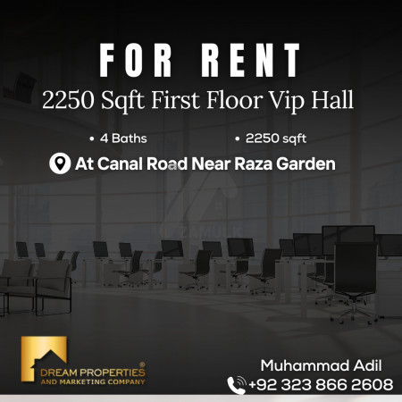2250sqft Vip Hall At First Floor Available For Rent At Canal Road Near Raza Garden fsd